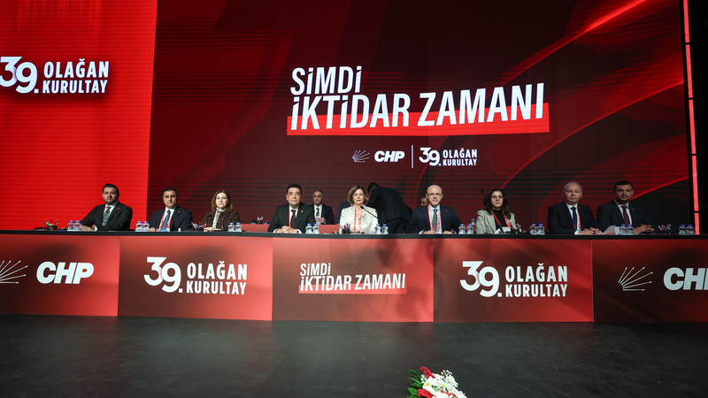 CHP 39. OLAĞAN KURULTAYI CHP 39. OLAĞAN KURULTAYI